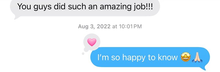 Text message from Erik: you guys did such an amazing job.
